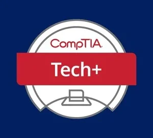 CompTIA Tech+ Training - Coming Soon
